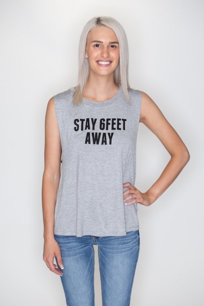 Stay Six Feet Away Tank by Rock N Rose