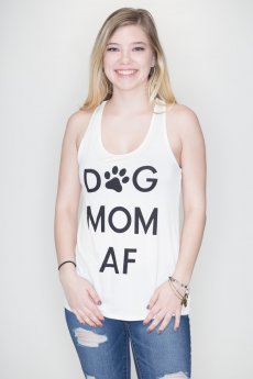 Dog Mom AF Tank Top by Bear Dance