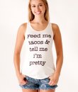 Feed Me Tacos Tank Top by Bear Dance