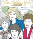 Art Of Coloring Golden Girls Coloring Book Revised Edition
