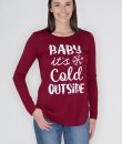 Baby It's Cold Outside Tee by Zutter
