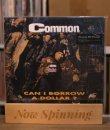 Common - Can I Borrow A Dollar? LP Vinyl